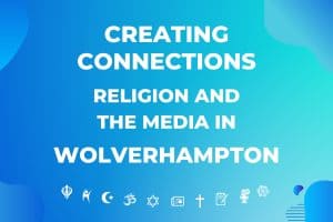 Creating Connections - Wolverhampton